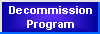 Decommisioning Program